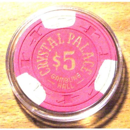 CRYSTAL PALACE $5. CASINO CHIP - Gambling Hall - 1978 - LAUGHLIN, NEVADA