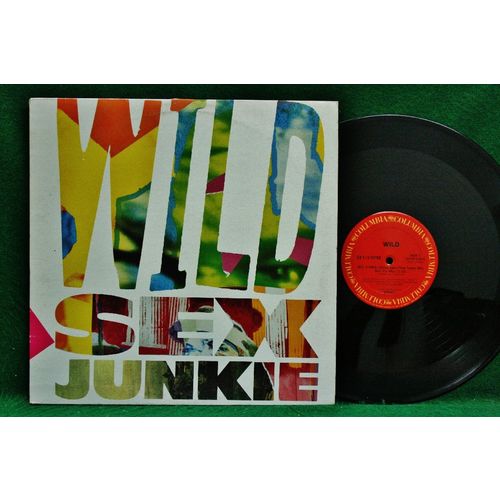 Wild - Sex Junkie - 12” Single - 12CXP 07815 - EX+