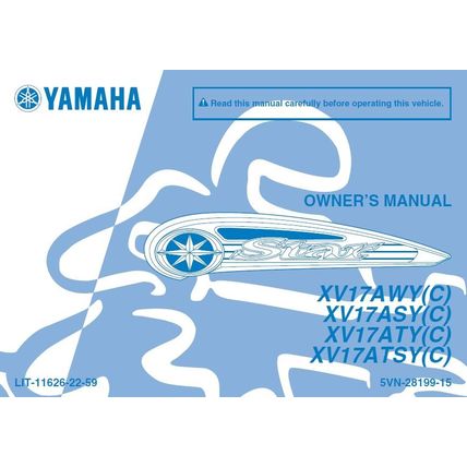 YAMAHA XV17AWY(C) XV17ASY(C) XV17ATC(C) XV17ATSY(C) OWNERS MANUAL MOTORCYCLE ENG