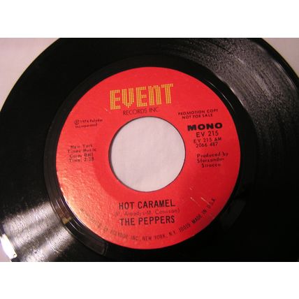 The Peppers Promo 45-HOT CARAMEL STEREO/MONO