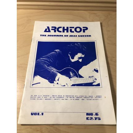 Archtop - the journal of Jazz Guitar. vol 1, issue 6. 1988