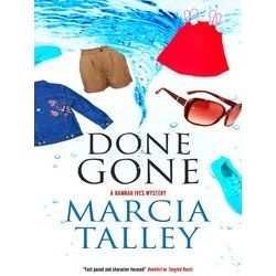 Done Gone 18 A Hannah Ives Mystery