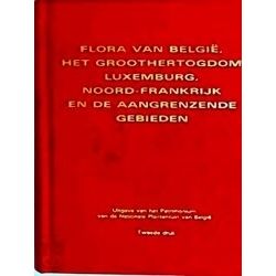 Flora Van Belgie, Het Groothertogdom Luxemburg, Noord-Frankrijk En De Aangrenzen