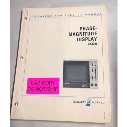 Hewlett Packard Phase Magnitude Display 8412A Oprerating & Service Manual