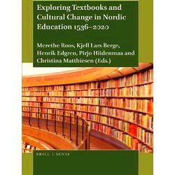 Exploring Textbooks And Cultural Change In Nordic Education, 1536-2020