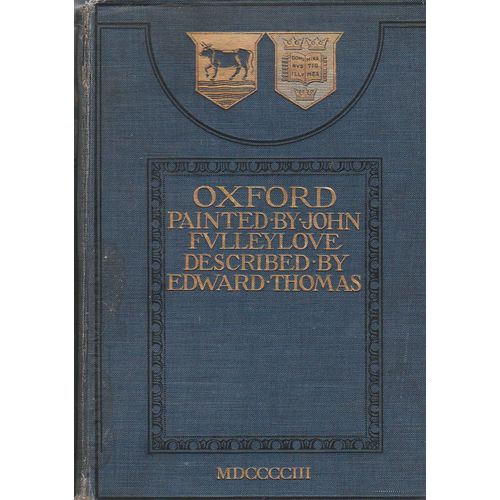 Oxford Painted by John Fulleylove 1903 1st edition colour illustrated