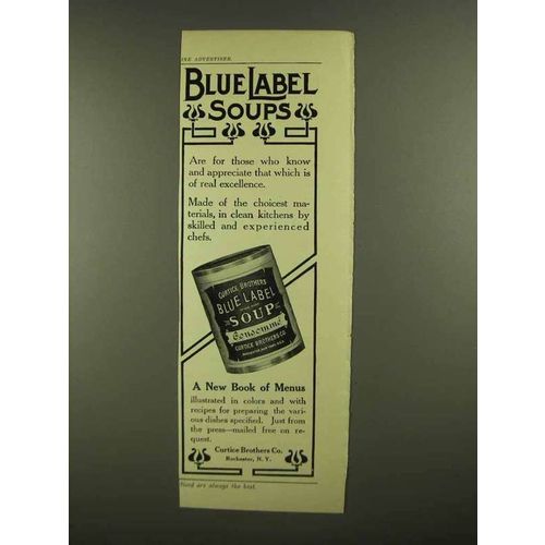 1908 Curtice Brothers Blue Label Soup Ad