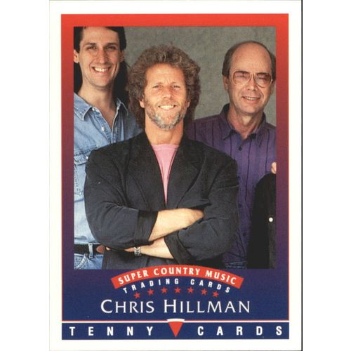1992 Super Country Music Chris Hillman #9