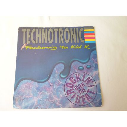 7" 1990. TECHNOTRONIC. FEATURING YA KID K. ROCKIN OVER THE BEAT. SWANYARD SYR 14