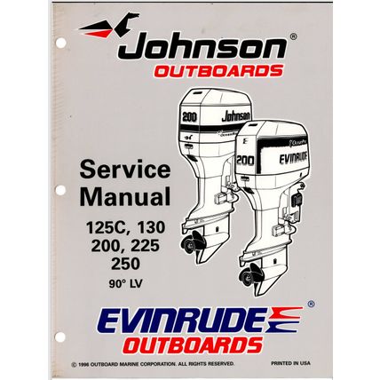 Johnson Evinrude 125C 130 200 225 250 90° LV Outboard Service Manual 1996 PDF