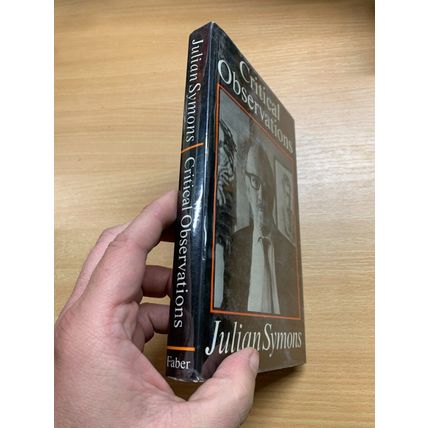1981 JULIAN SYMONS 1ST EDITION "CRITICAL OBSERVATIONS" HARDBACK BOOK (P3)
