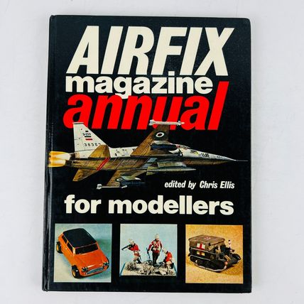 Airfix Magazine Annual for Modellers: No 1 Hardcover by Chris Ellis