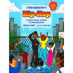 A Child's Introduction To Hip-Hop