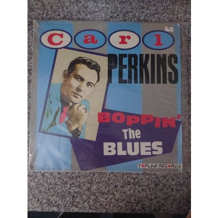 Carl Perkins – Boppin' The Blues (TOP107) 1984 (LP)