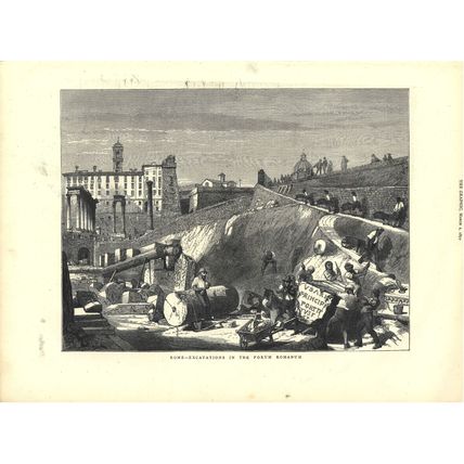 ROME - EXCAVATIONS IN THE FORUM ROMANUM 1872 VICTORIAN ENGRAVING