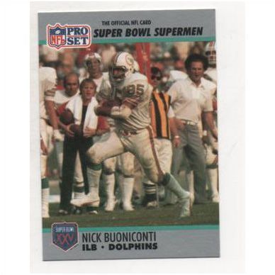 PRO SET 1990 Super Bowl Supermen card No.88 Nick Buoniconti, Dolphins