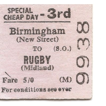 B.T.C. Edmondson Ticket - Birmingham New Street to Rugby Midland