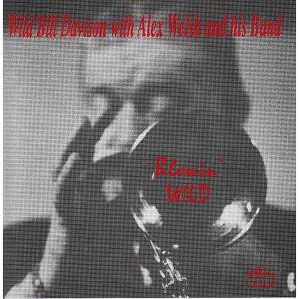 Wild Bill Davison - Blowin' Wild CD Jazz