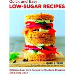 Quick And Easy Low Sugar Recipes