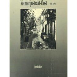 Volmarijnstraat-Oost 1894-1994