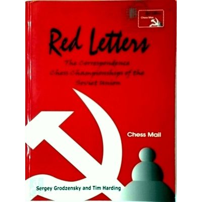 Red Letters - The Correspondence Chess Championships of the Soviet Union