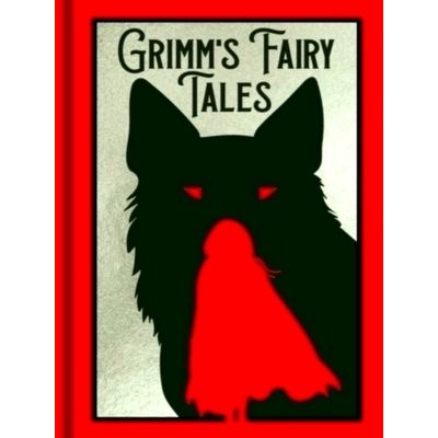 Grimm's Fairy Tales - Gilded Pocket Edition by Jacob Grimm; Wilhelm Grimm