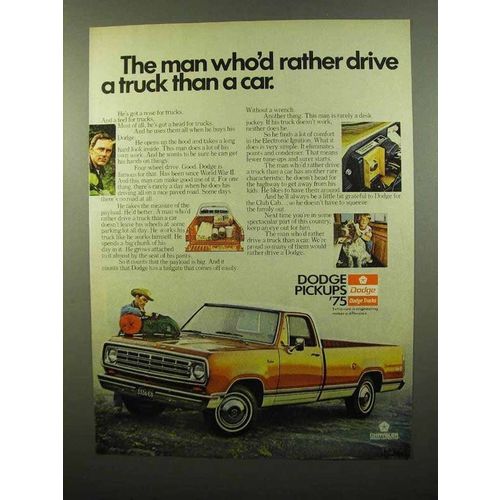 1975 Dodge Pickup Trucks Ad - Man Who'd Rather Drive