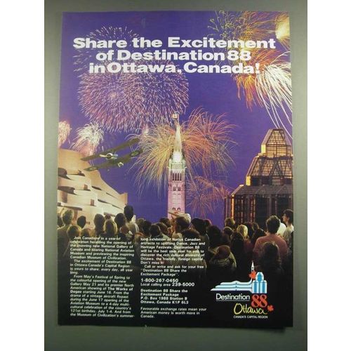 1988 Ottawa Canada Ad - Share the Excitement of Destination 88