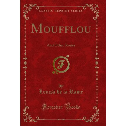 Moufflou: And Other Stories (Classic Reprint)