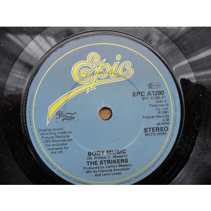 Strikers 1981 7" Vinyl Single Body Music b/w Body Music Instrumental