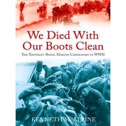 We Died With Our Boots Clean