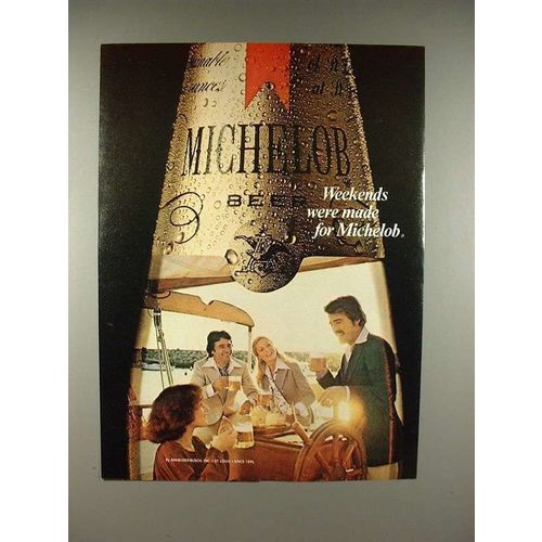 1978 Michelob beer Ad - Weekends Were Made!