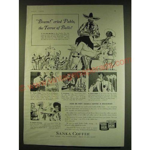 1938 Sanka Coffee Ad - Bravo! Cried Pablo, the Terror of Bulls!