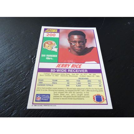 1990 Score Football Card # 200 Jerry Rice Excellent-Mint (6) San Francisco 49ers