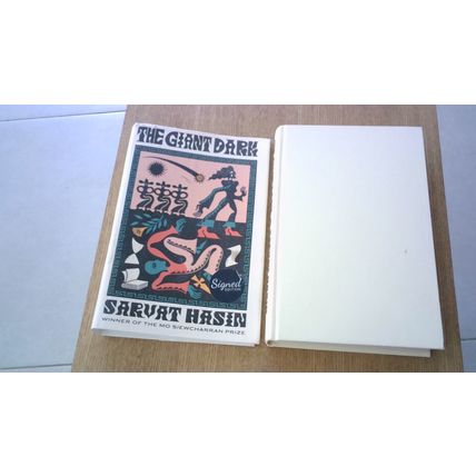 THE GIANT DARK. By Sarvat Hasin - SIGNED COPY (First Edition Hardback) 2021