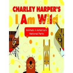 Charley Harper's I Am Wild