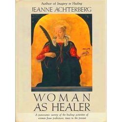 Woman As Healer