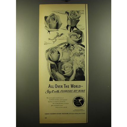 1950 FTD Flowers Ad - All over the world - say it with flowers-by-wire