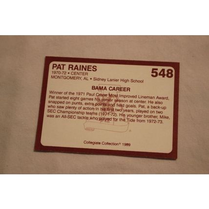 Pat Raines 1989 Collegiate Collection Alabama's Finest NO. 548