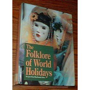 The Folklore of World Holidays HB