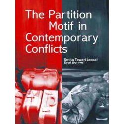 The Partition Motif in Contemporary Conflicts