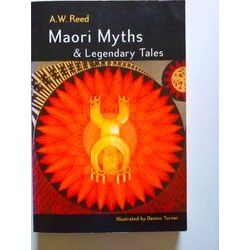 Maori Myths And Legendary Tales