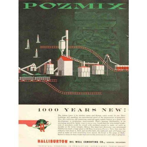 HALLIBURTON OIL WELL CEMENTING 1953 Pozmix 1000 years new vintage ad