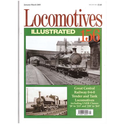 Locomotives Illustrated 156 Great Central 0-6-0 Tender & Tank Locomotives (Fair)
