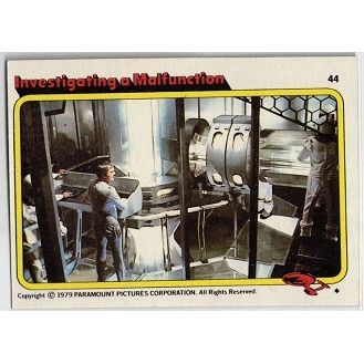 STAR TREK ' THE MOTION PICTURE ' card # 44 Investigating a Malfunction (1979)