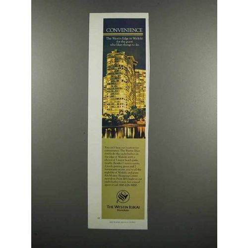 1983 The Westin Ilikai Ad - Convenience