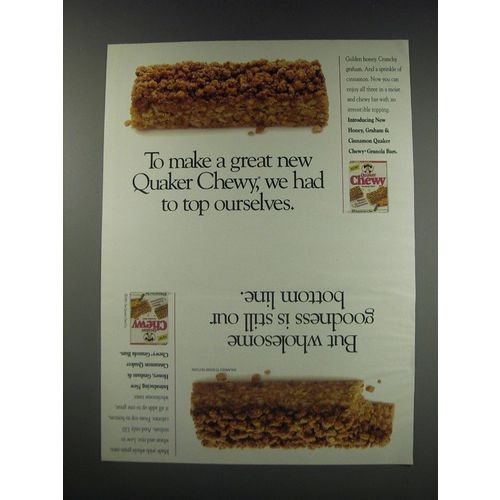 1991 Quaker Chewy Granola Bars Ad - we had to top ourselves