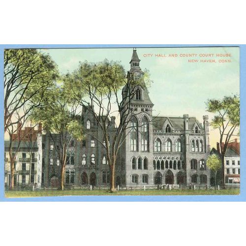 CT New Haven City Hall And County Court House View Of Old Buildings~578