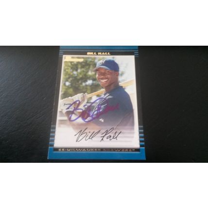 2002 Bowman Card # 123 Bill Hall Autograph 202010130855 Milwaukee Brewers