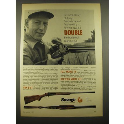 1957 Savage Fox B-ST, B and Stevens Model 311 Shotguns Ad - For sheer beauty